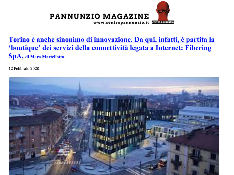TORINO È ANCHE SINONIMO DI INNOVAZIONE. DA QUI, INFATTI, È PARTITA LA ‘BOUTIQUE’ DEI SERVIZI DELLA CONNETTIVITÀ LEGATA A INTERNET: FIBERING SPA
