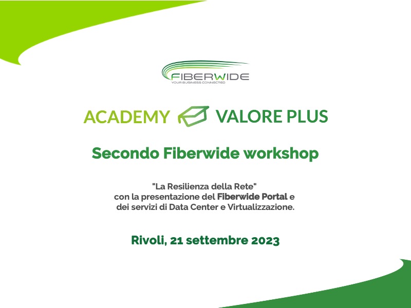 FIBERWIDE ACADEMY VALORE PLUS