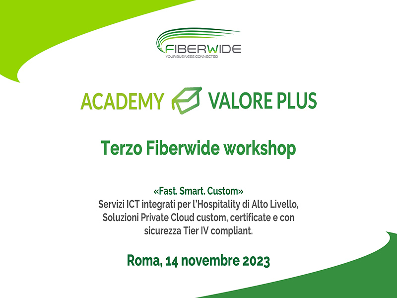 FIBERWIDE ACADEMY VALORE PLUS