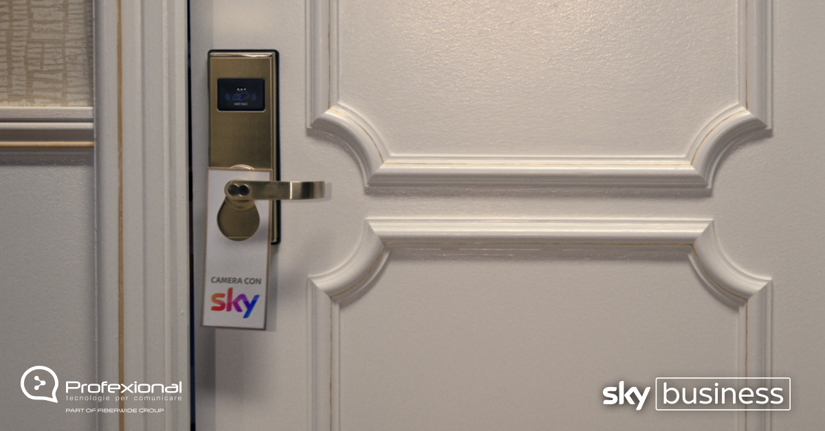 Profexional & Sky Business: I partner ideali per gli Hotel