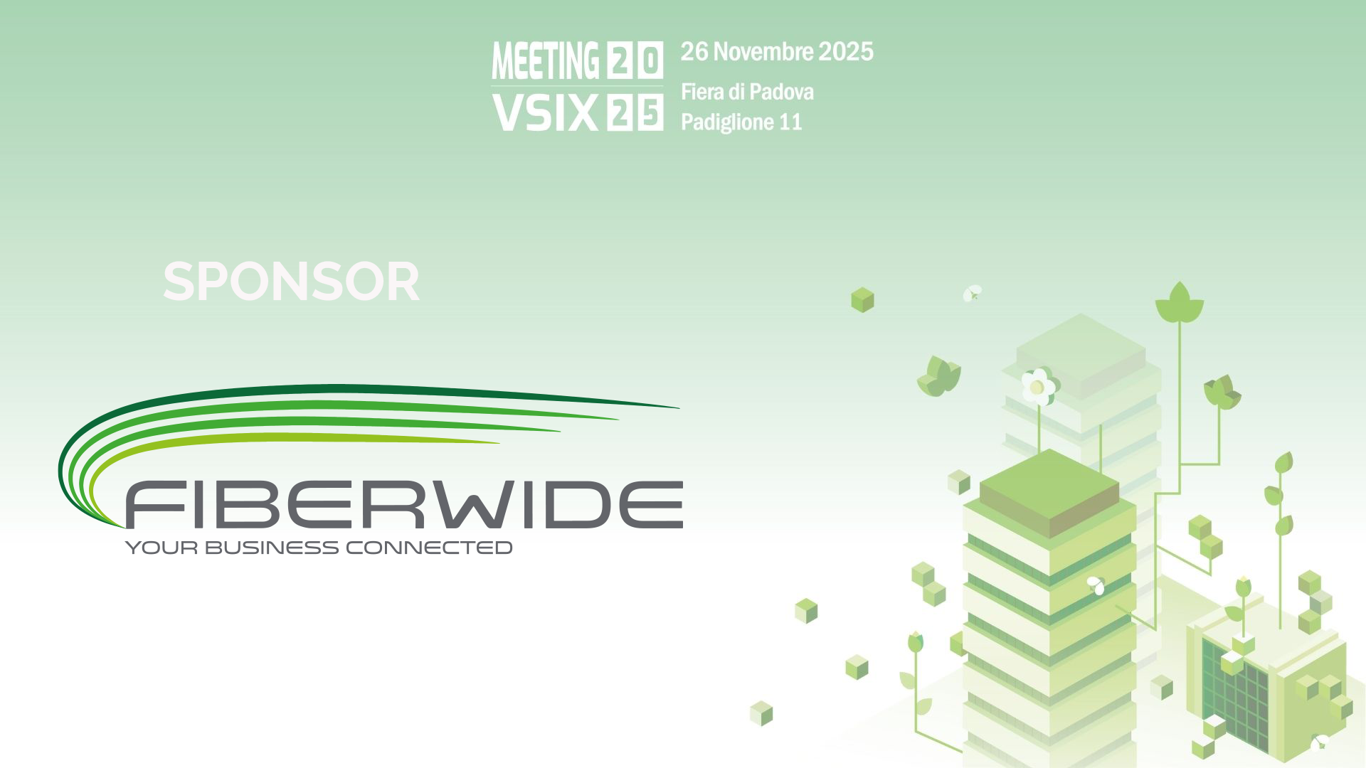 Fiberwide è sponsor del Meeting VSIX 2025!